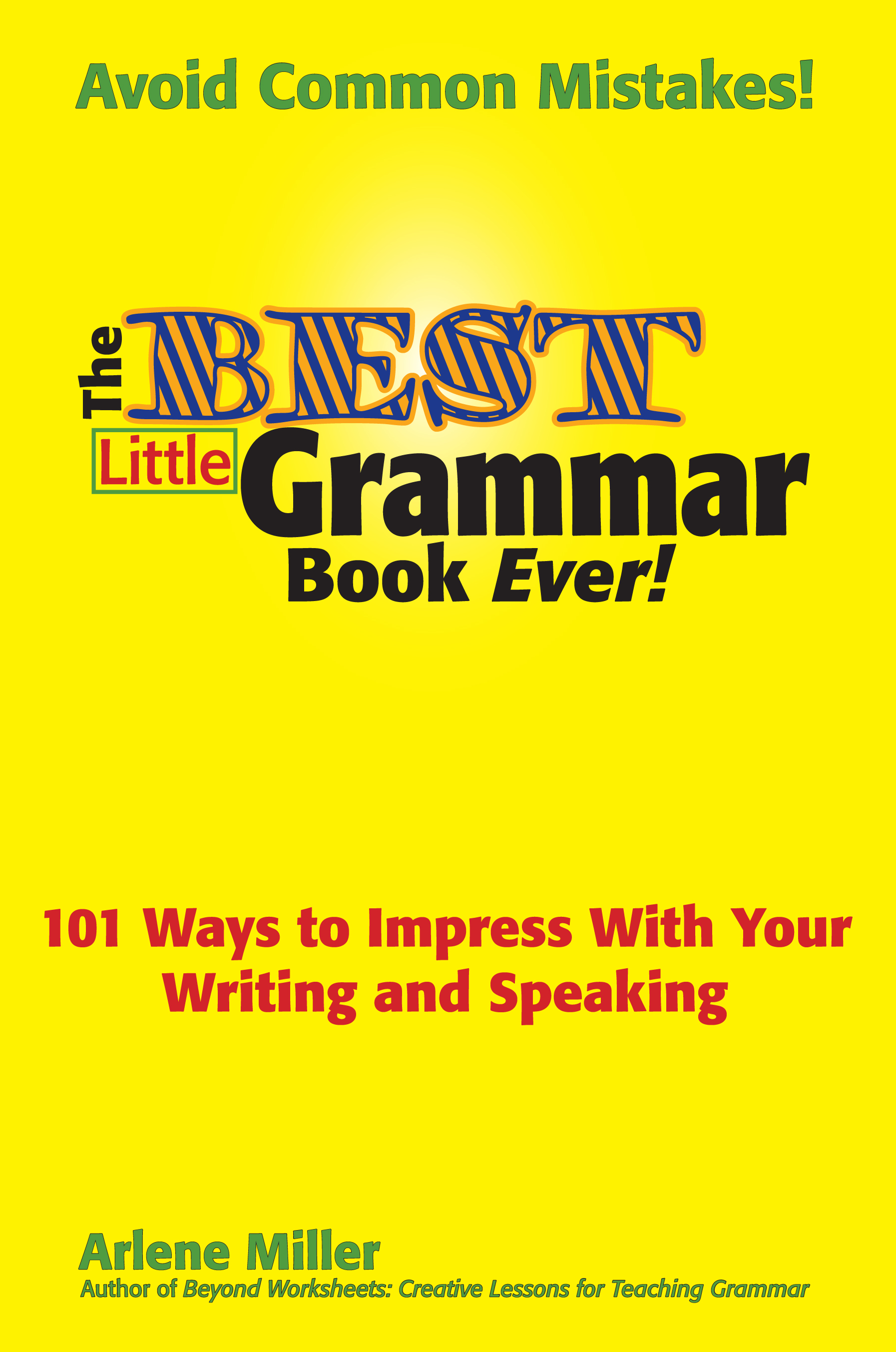The Best Little Grammar Book Ever! — bigwords101